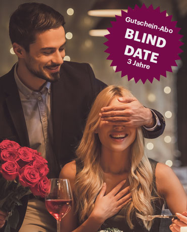 Gutschein-Abo, Blind Date, 3 Jahre, Wert pro Jahr CHF 2500 für nur